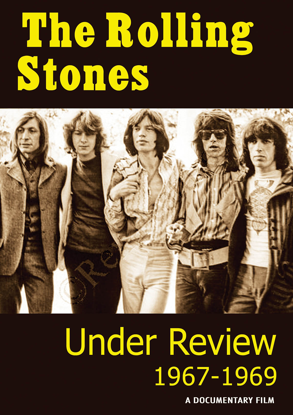 The Rolling Stones - Under Review: 1967-1969