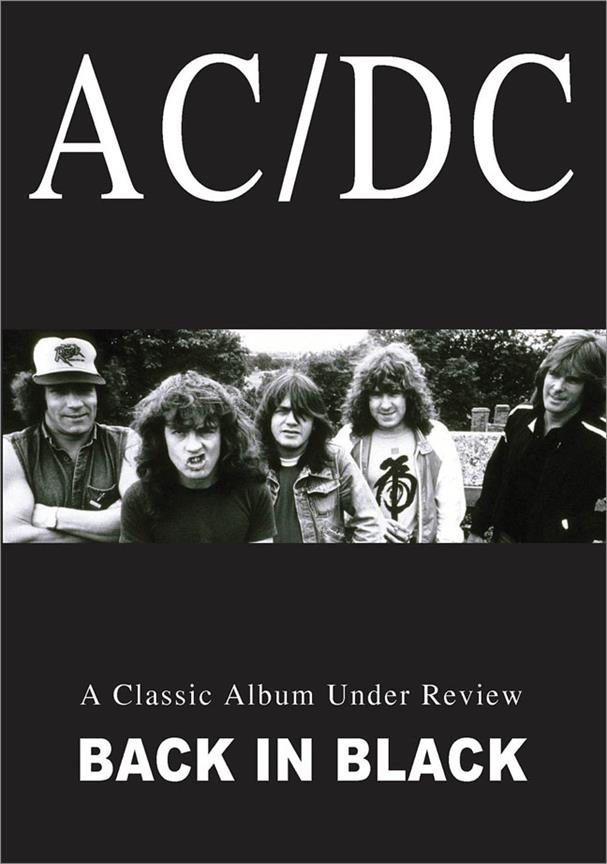AC/DC - Classic Album Under Review: Back in Black