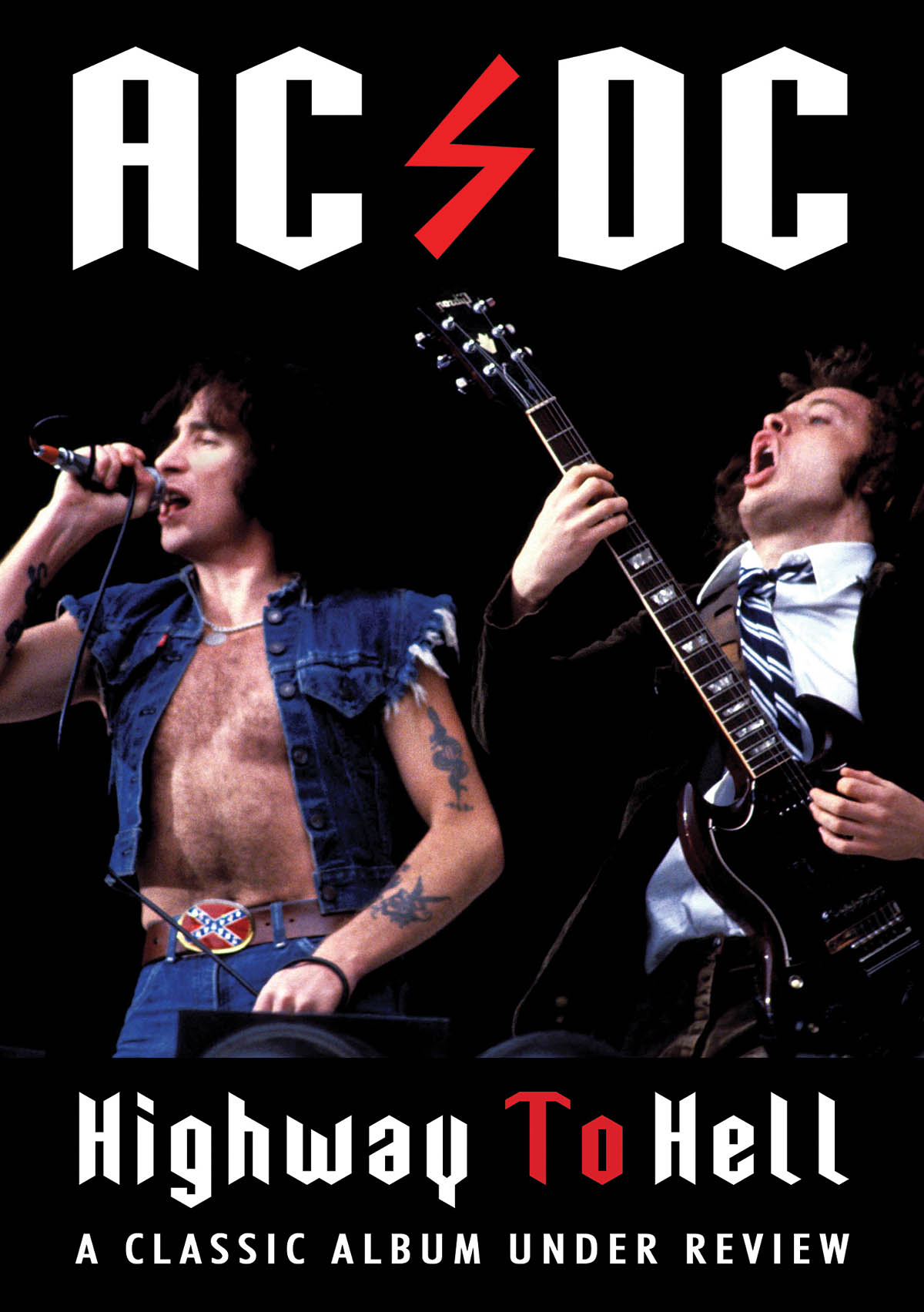 AC/DC(Highway to Hell: Classic Album Under Review)