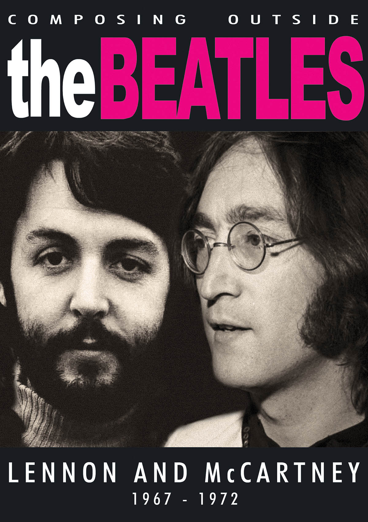 Composing Outside the Beatles(Lennon and McCartney 1967-1972)