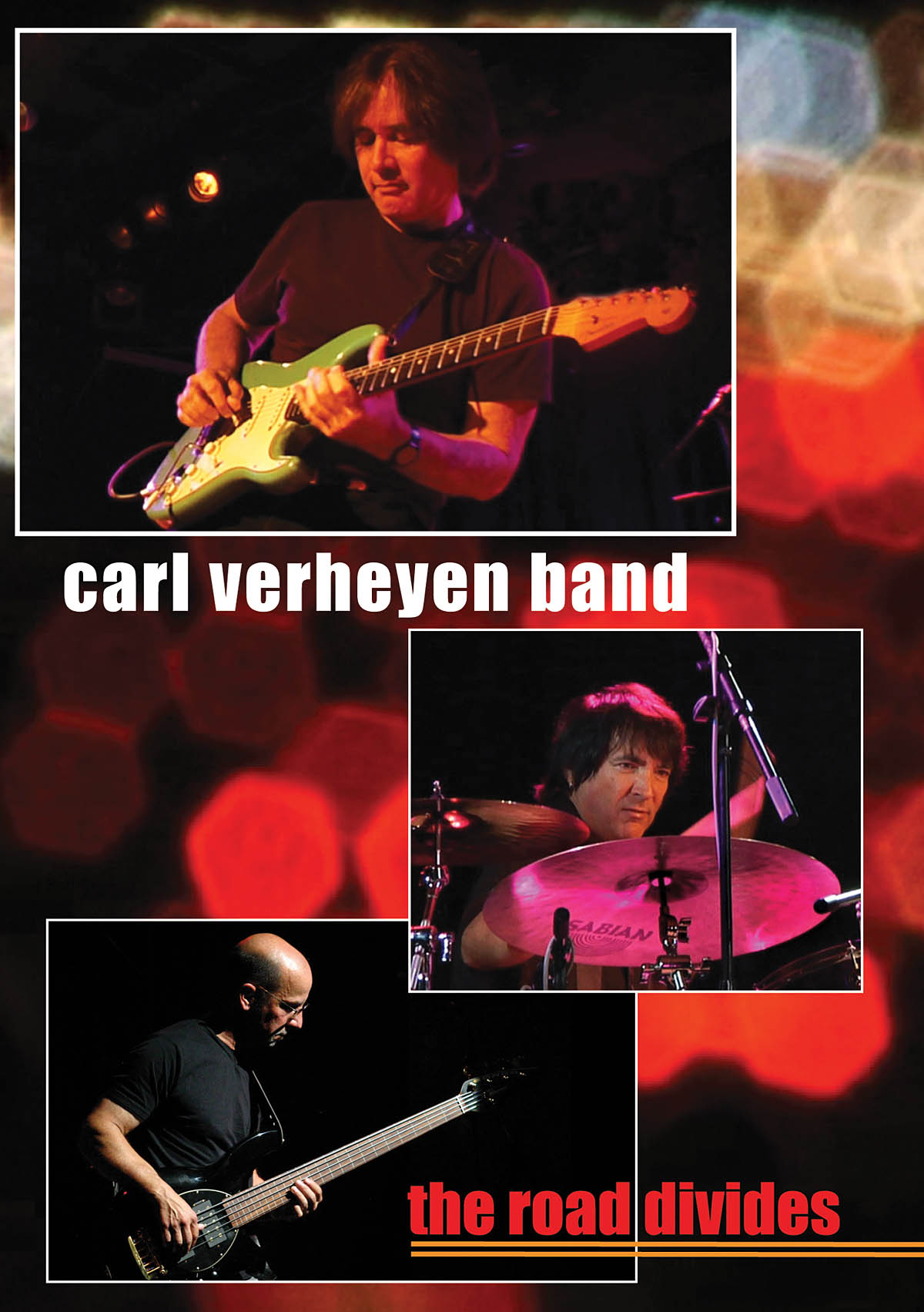 The Carl Verheyen Band - The Road Divides