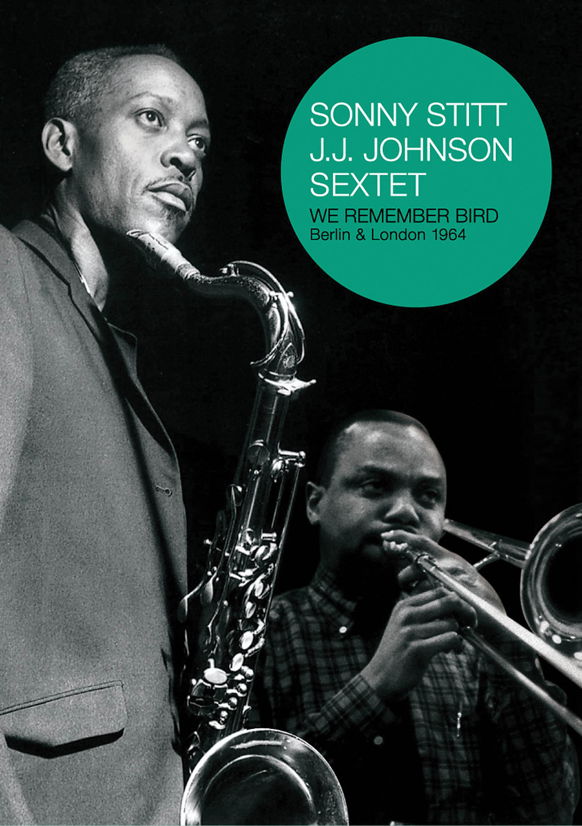 Sonny Stitt & JJ Johnson - We Remember Bird