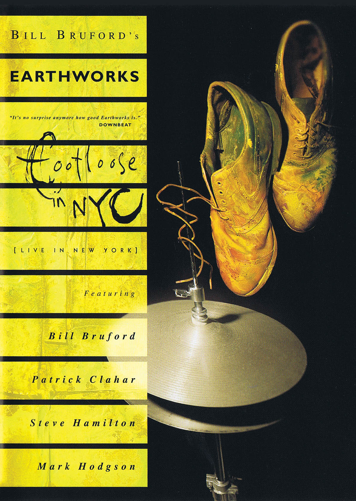 Footloose in NYC(Bill Brufuerd's Earthworks)