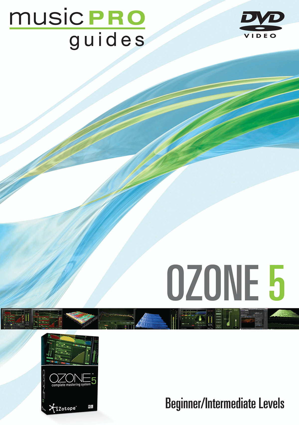 Ozone 5 Beginner Music Pro Guide Dvd
