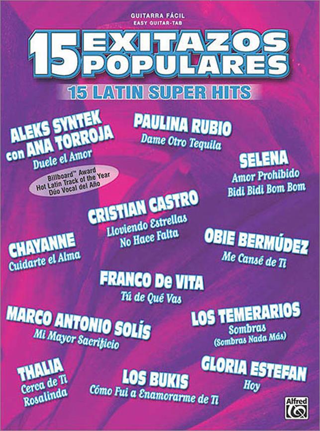 15 Exitazos Populares (15 Latin Super Hits)
