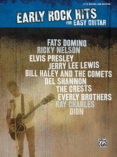Early Rock Hits For Easy Guitar