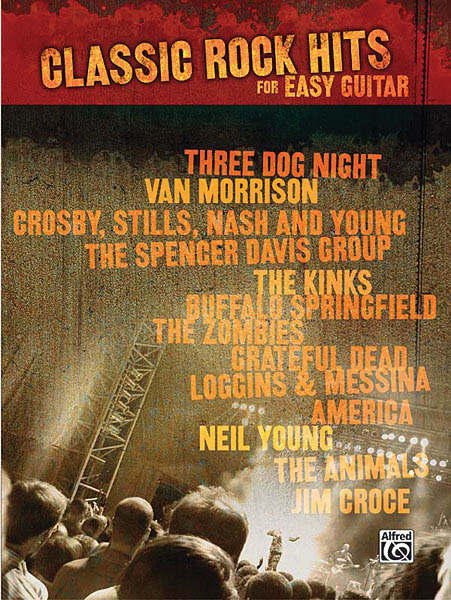 Classic Rock Hits For Easy Guitar