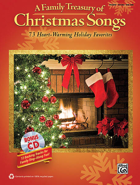 A Family Treasury of Christmas Songs(73 Heart-Warming Holiday Favorites)