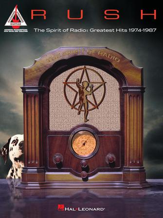 Rush: The Spirit of Radio:Greatest Hits 1974-1987