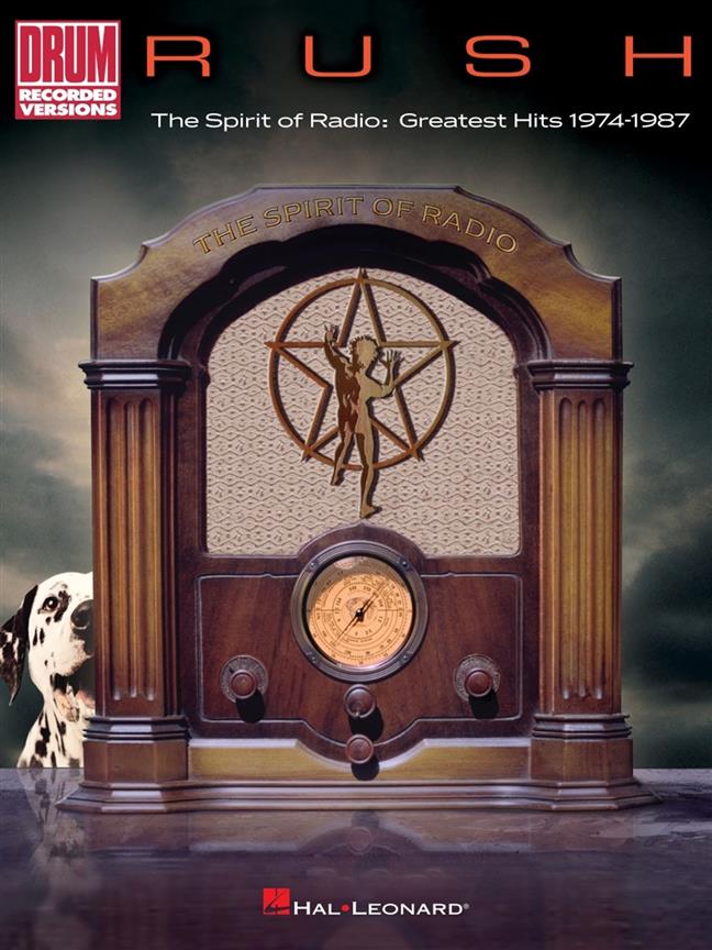 Rush: The Spirit of Radio:Greatest Hits 1974-1987