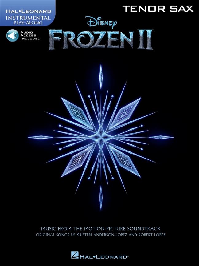 Frozen II – Instrumental Play-Along Tenor Sax