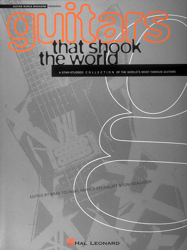 Guitars That Shook The World
