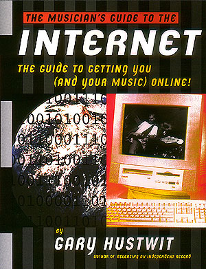 Musicians Guide To The Internet