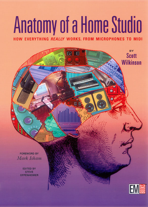 Anatomy Of A Home Studio Book