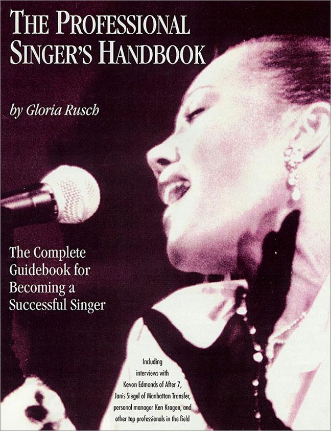 The Professional Singer's Handbook