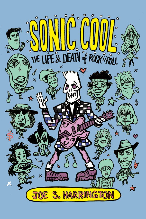 Sonic Cool(The Life & Death ofuerock'N'Roll)