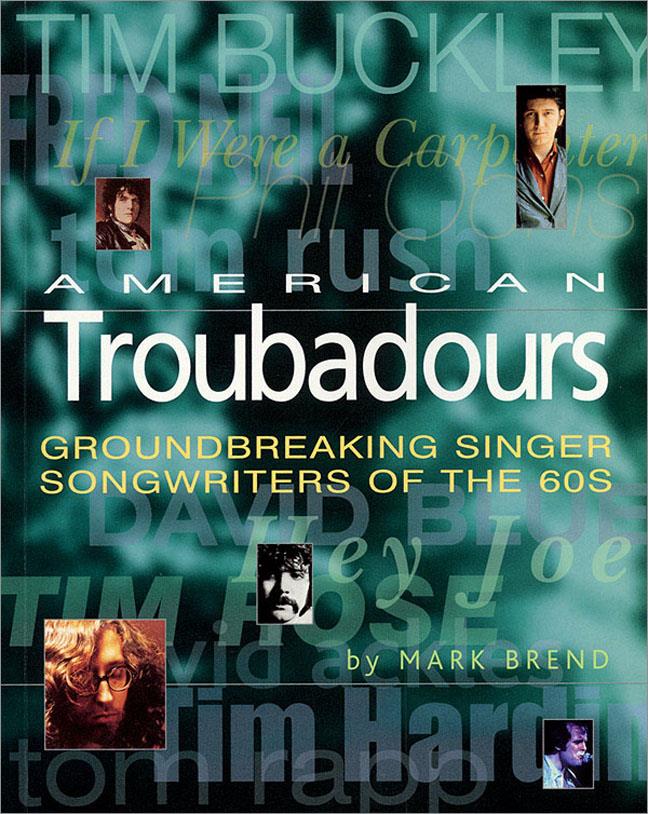 American Troubadours