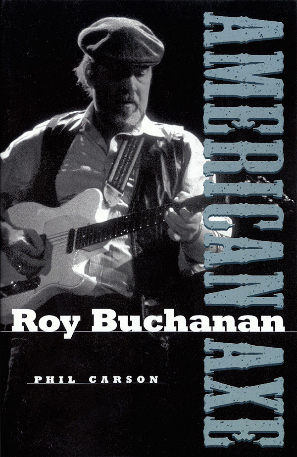 Roy Buchanan - American Axe