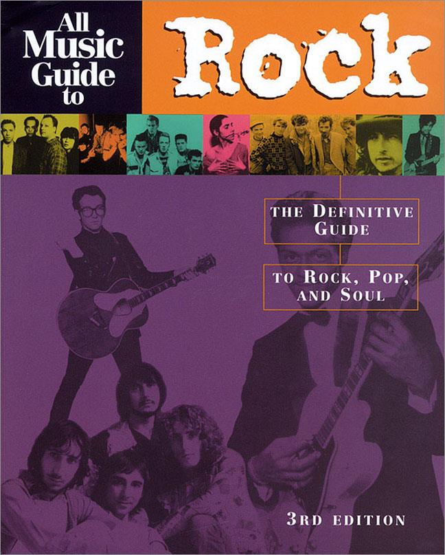 All Music Guide to Rock - 3rd Edition