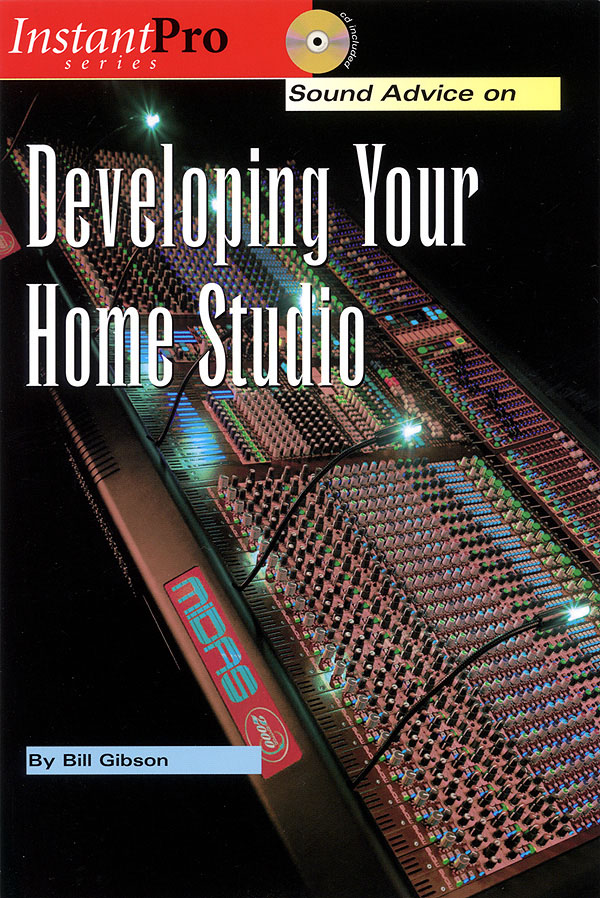 Sound advice on developing your home studio