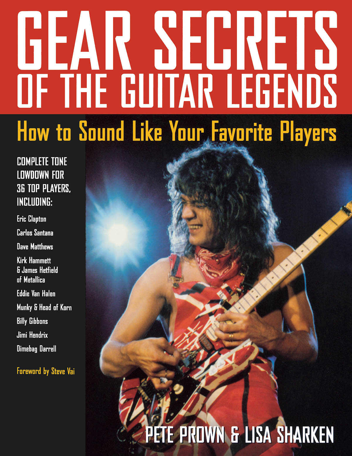 Gear Secrets of the Guitar Legends