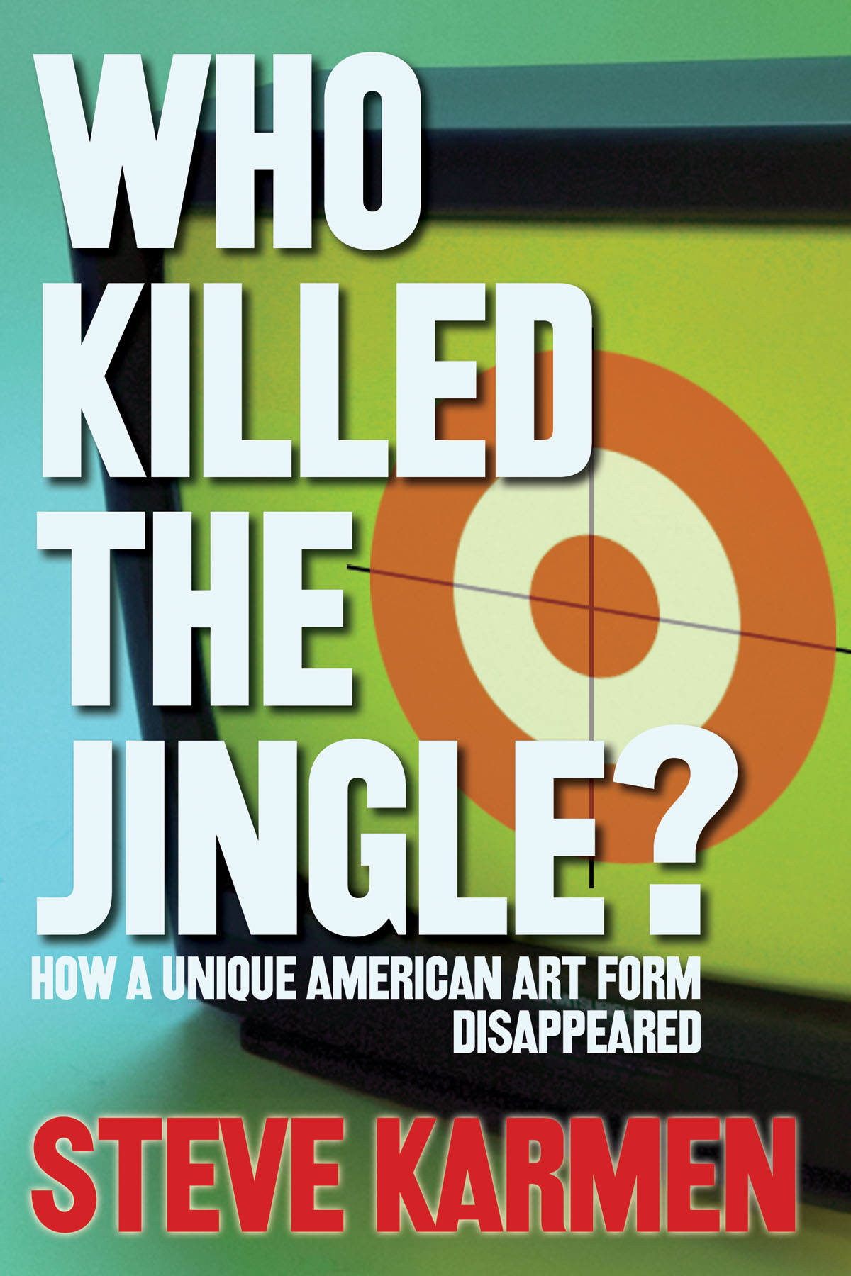 Who Killed the Jingle?(How a Unique American Art fuerm Disappeared)