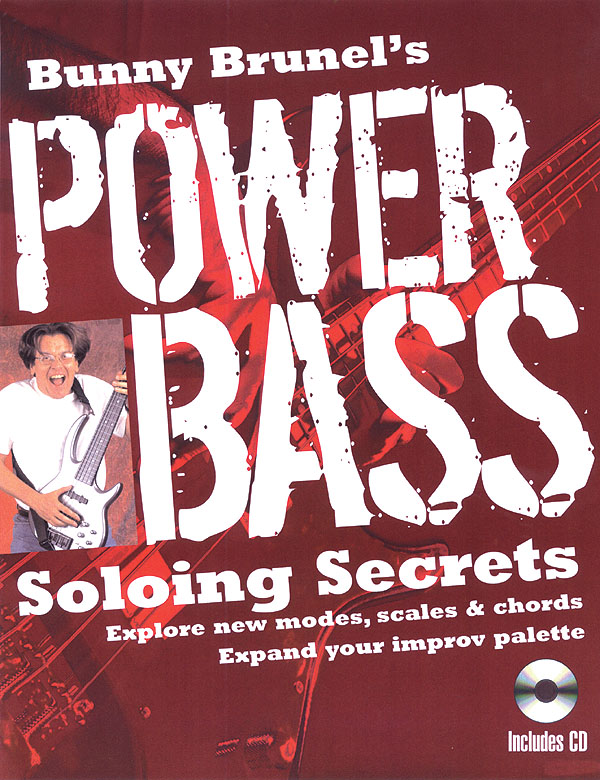 Bunny Brunel's Power Bass Soloing Secrets