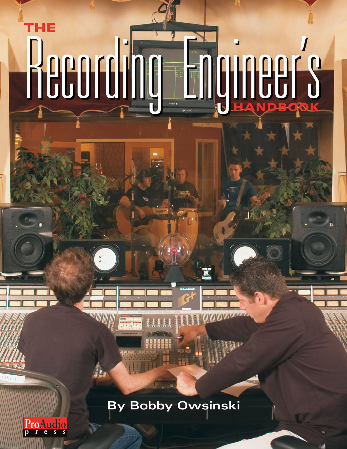 The Recording Engineer's Handbook