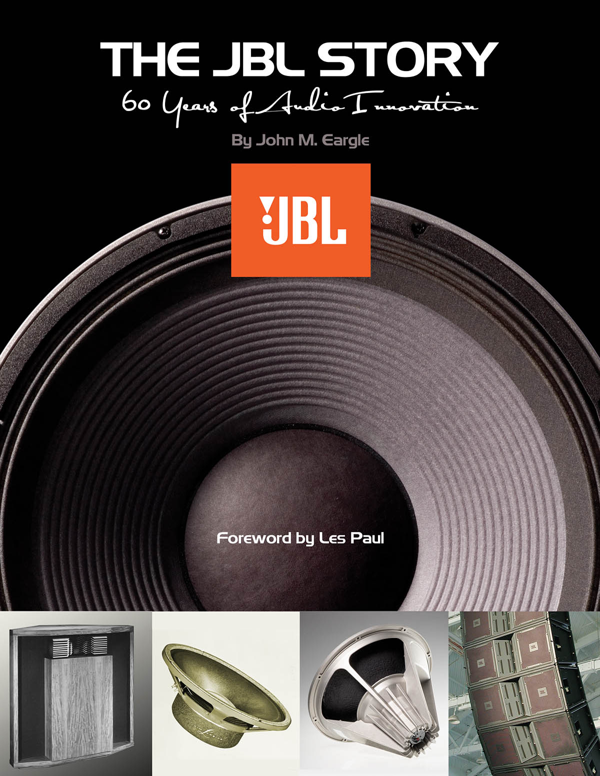 The JBL Story: 60 Years Of Audio Innovation