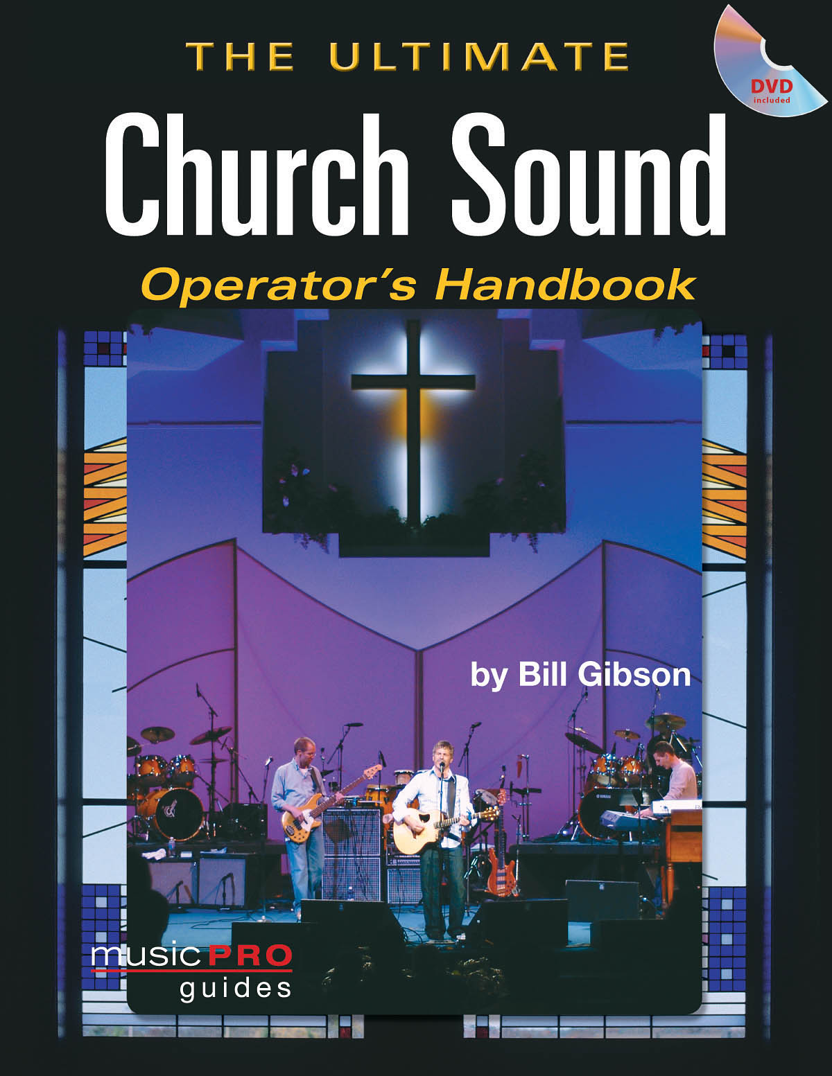 The Ultimate Church Sound Operator's Handbook(Music Pro Guides)