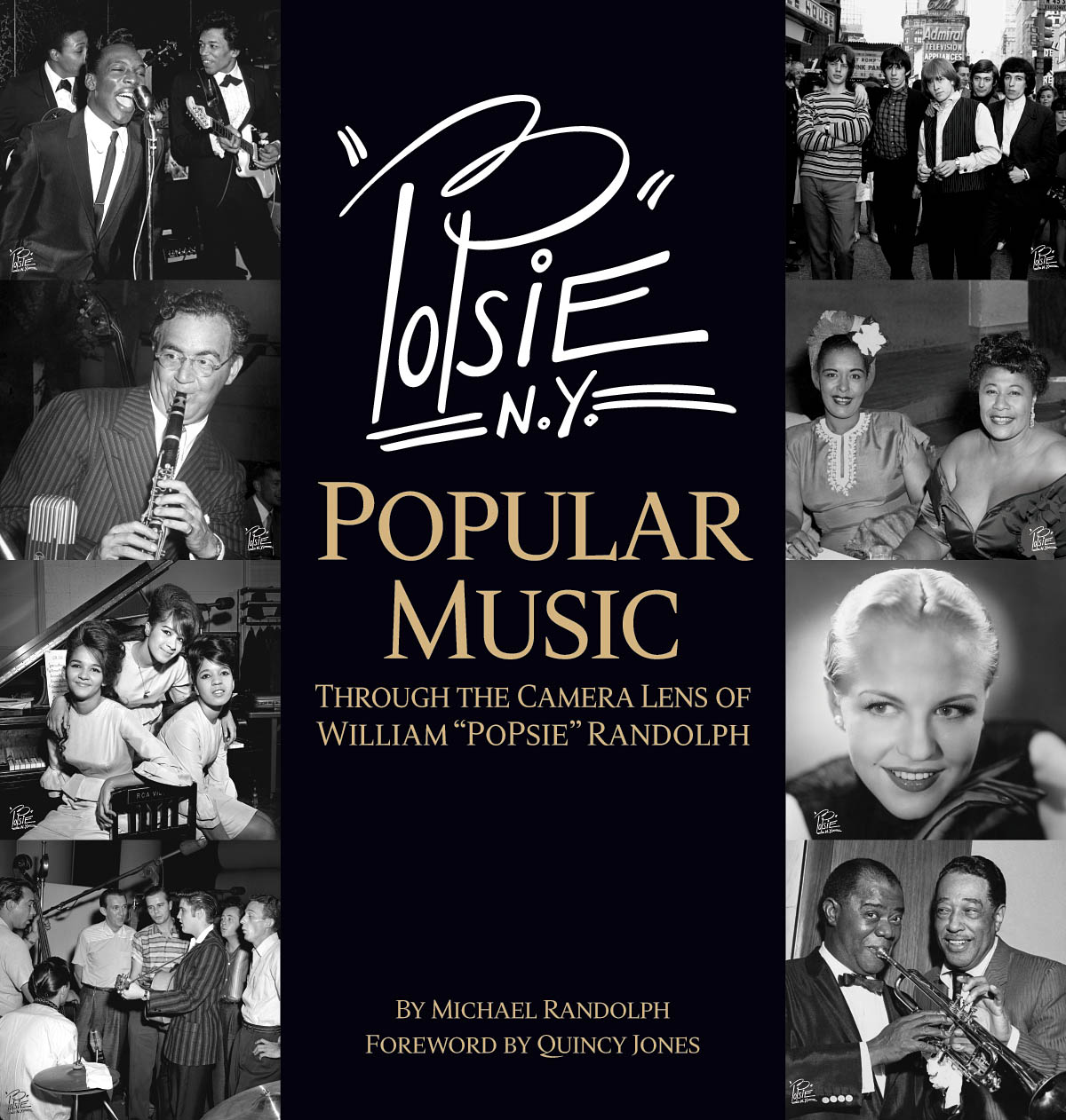 PoPsie(Popular Music Through the Camera Lens of William PoPsie Randolph)