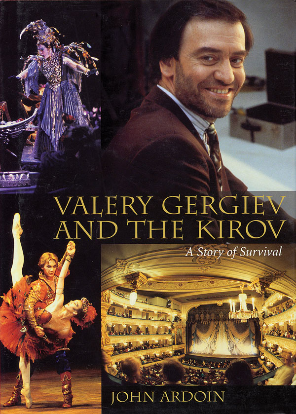 Valery Gergiev and the Kirov(A Story of Survival)