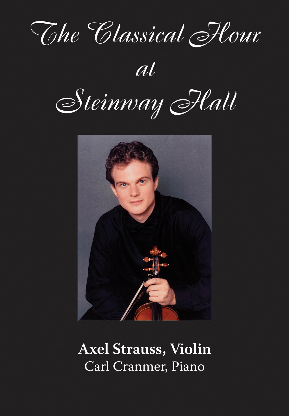 Axel Strauss(The Classical Hour at Steinway Hall)