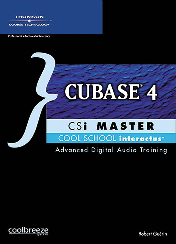 Cool School Interactive Master: Cubase 4