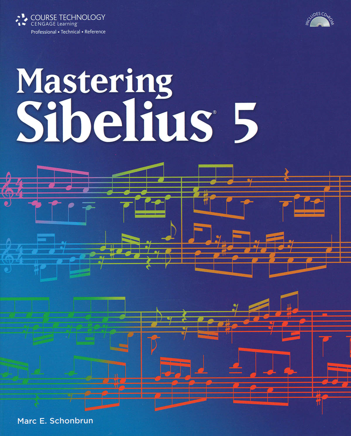 Mastering Sibelius 5 (Book & CD-Rom)