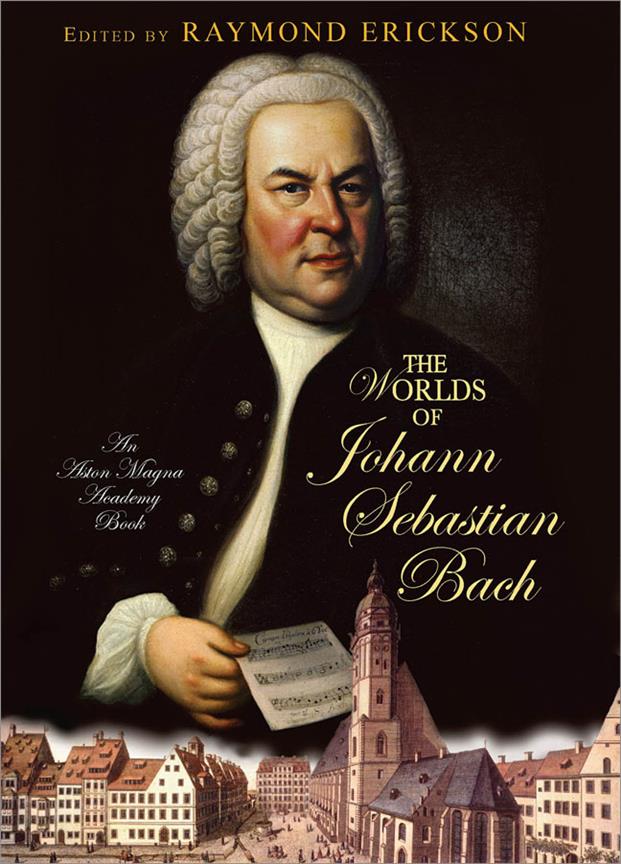 Worlds Of Johann Sebastian Bach