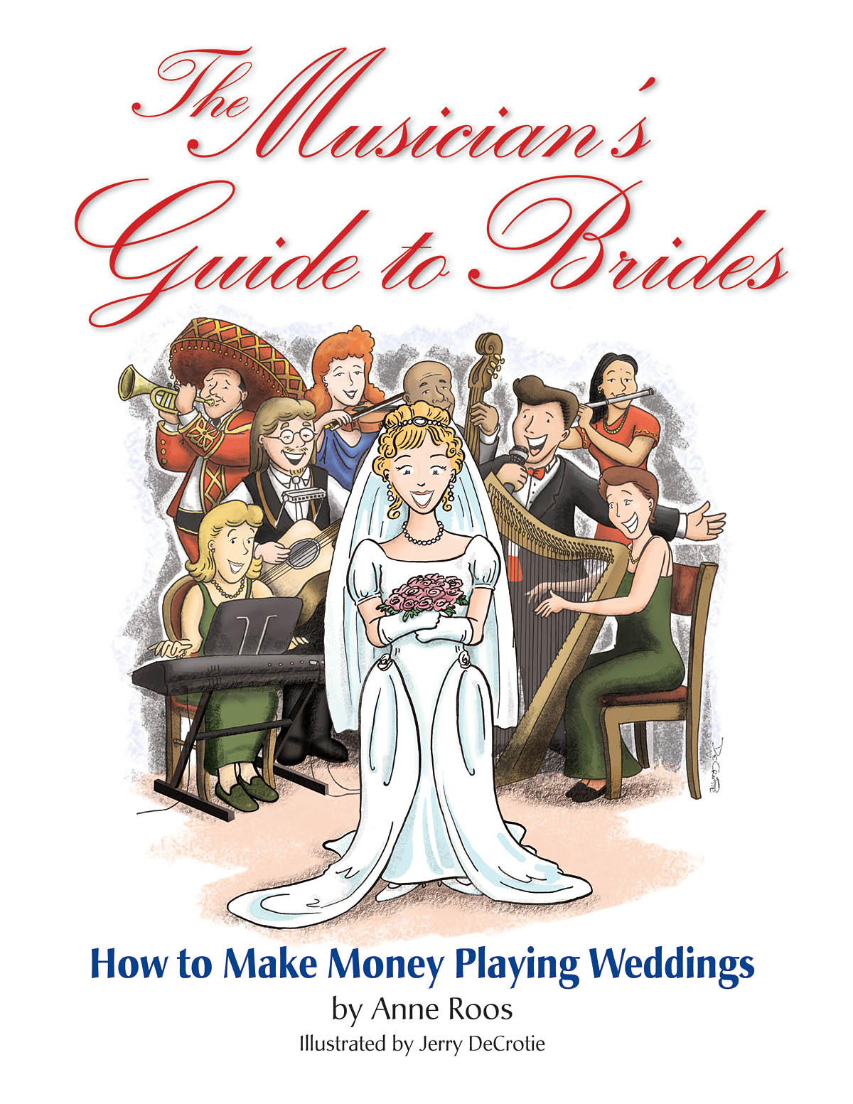 The Musician's Guide to Brides(Music Pro Guides)