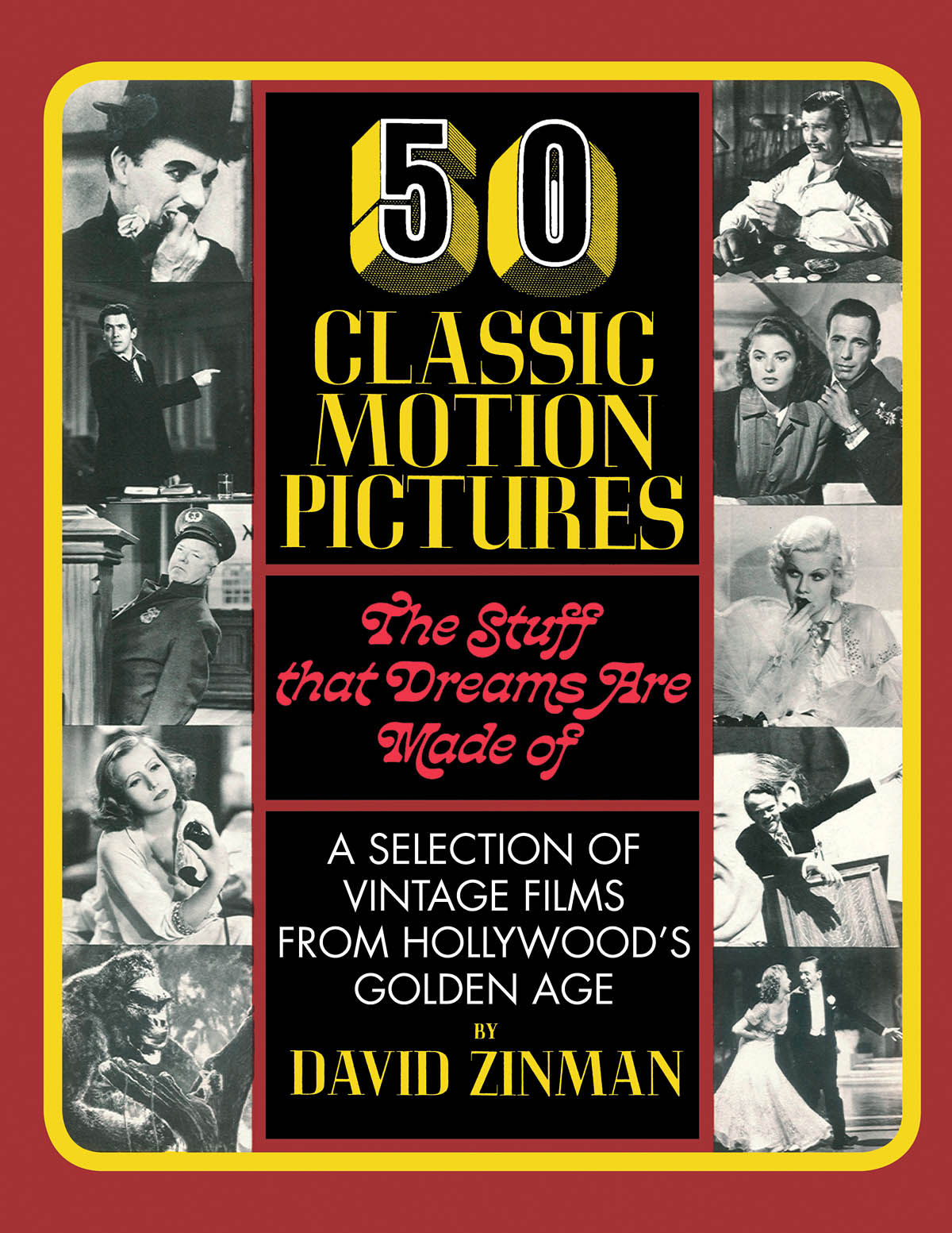 5 Classic Motion Pictures(The Stuff That Dreams Are Made Of)