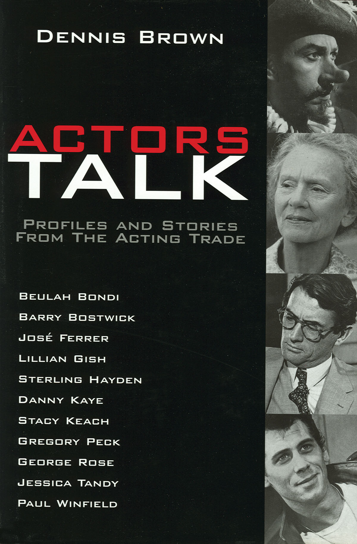 Actors Talk(Profiles and Stories from the Acting Trade)