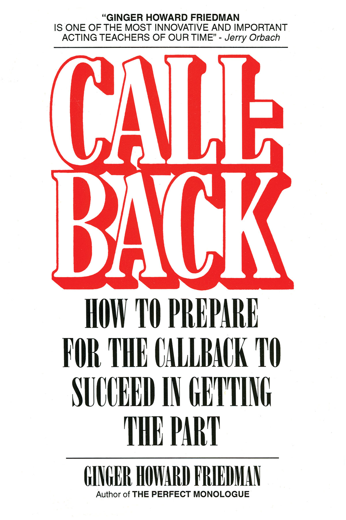 Callback(How to Prepare For The Callback to Succeed in Getting the Part)
