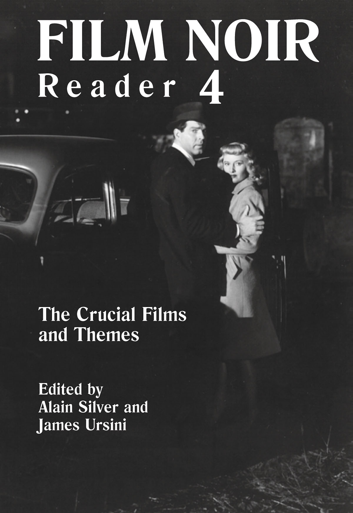 Film Noir Reader 4(The Crucial Films and Themes)