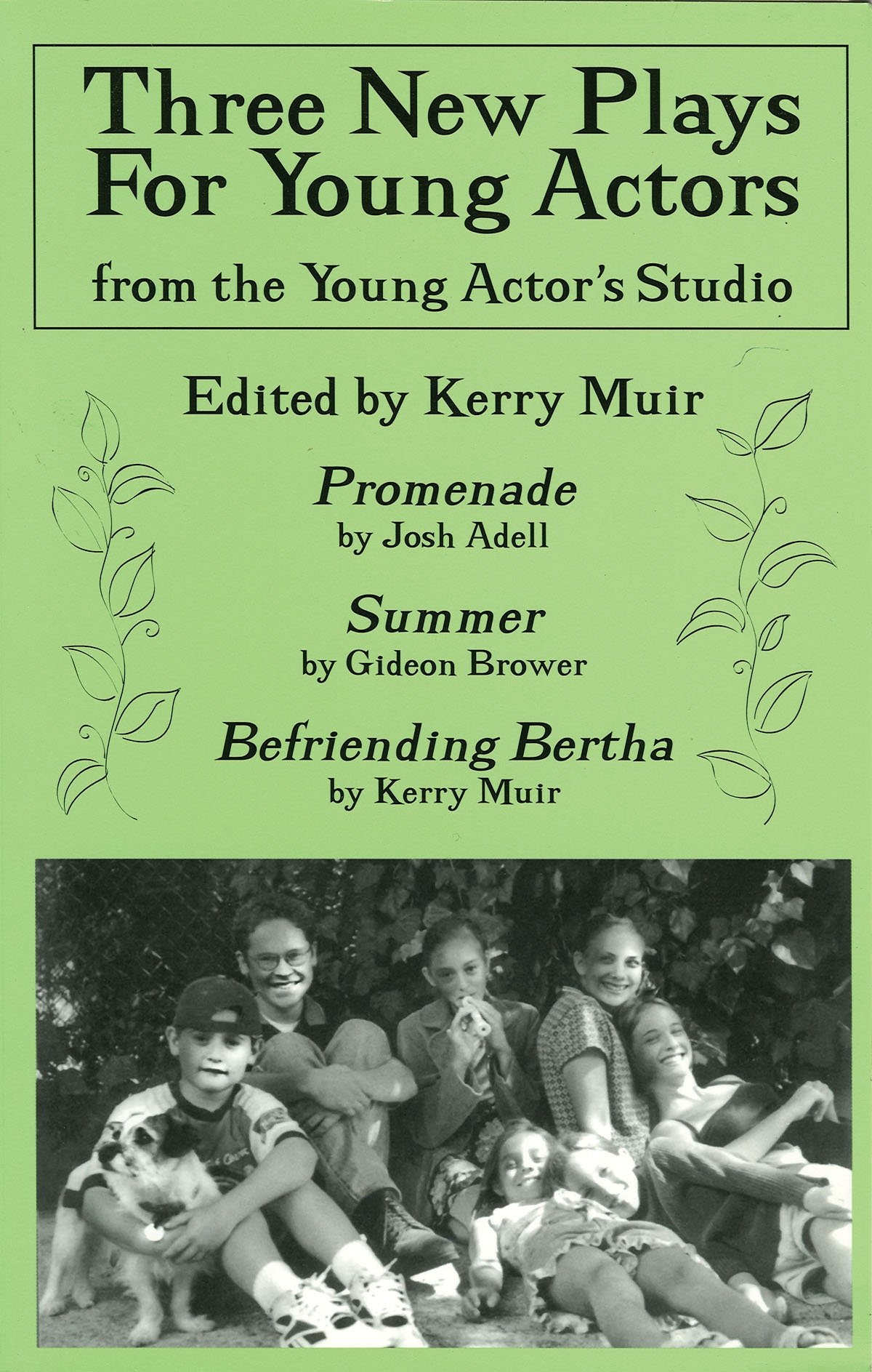 Three New Plays For Young Actors(From the Young Actor's Studio)
