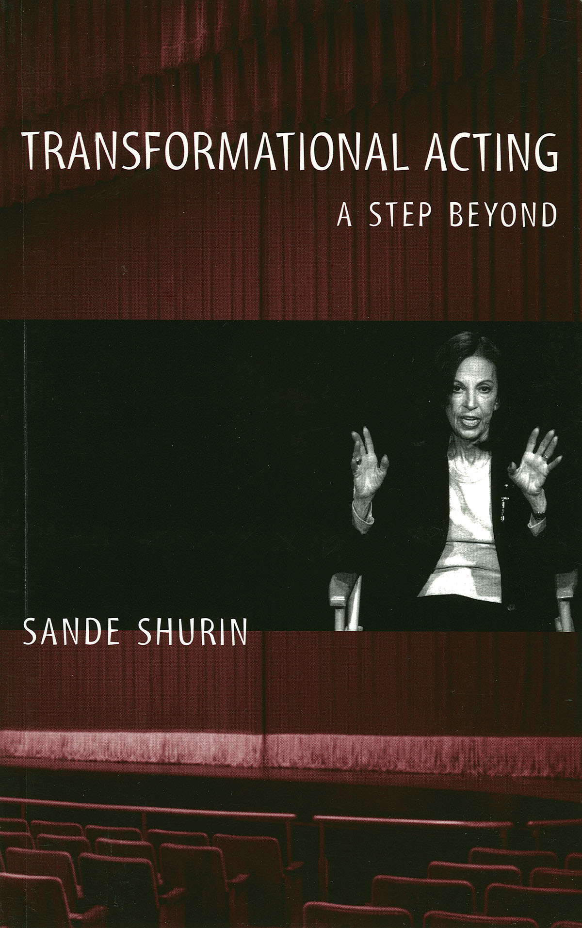 Transfuermational Acting(A Step Beyond)