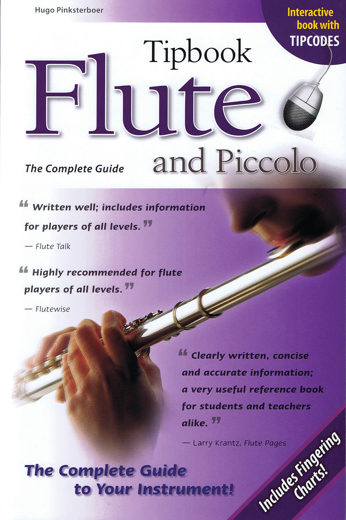 The Complete Guide: Flute And Piccolo