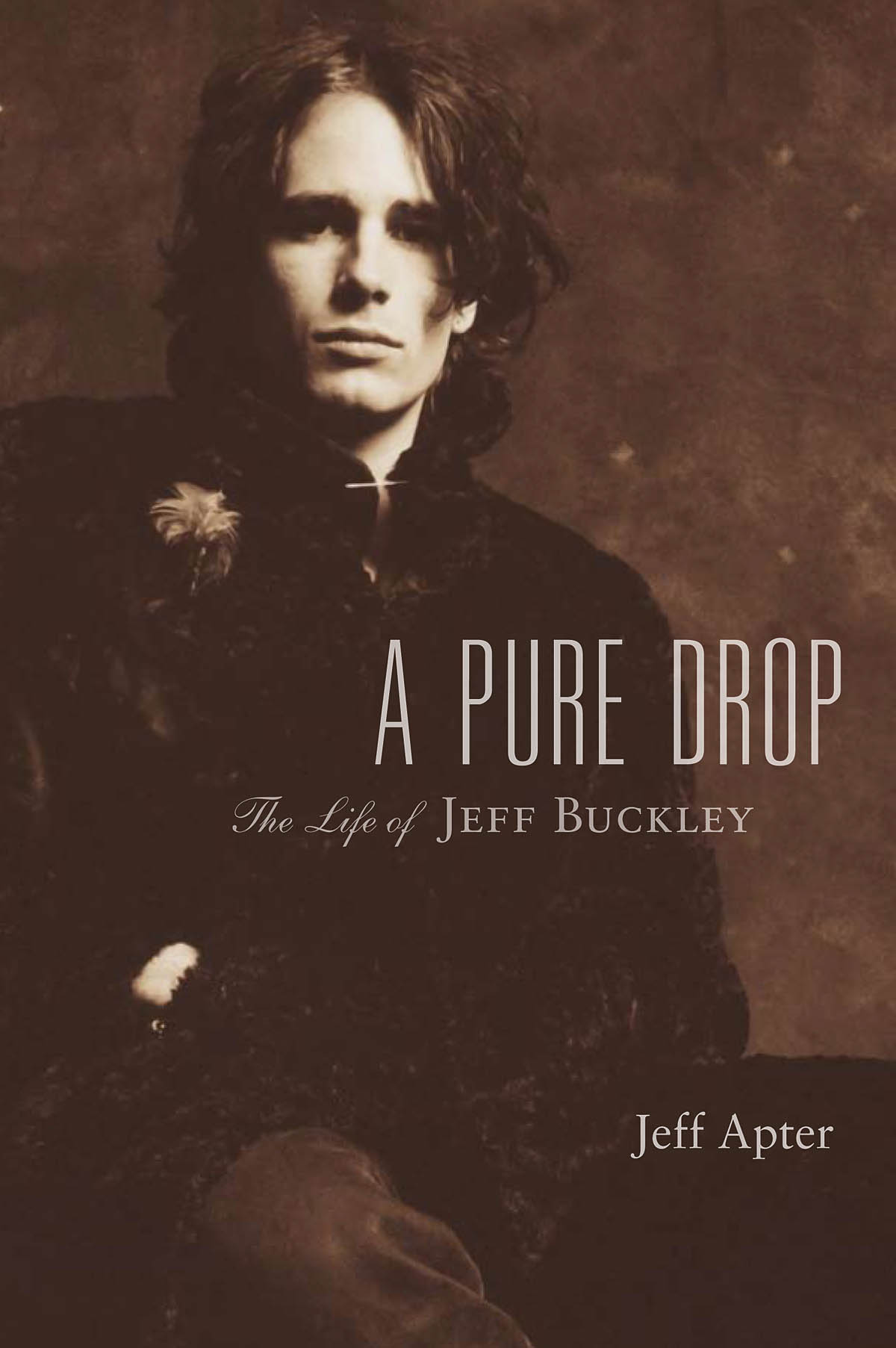 A Pure Drop(The Life of Jeff Buckley)