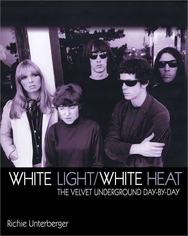 White Light/White Heat(The Velvet Underground Day by Day)