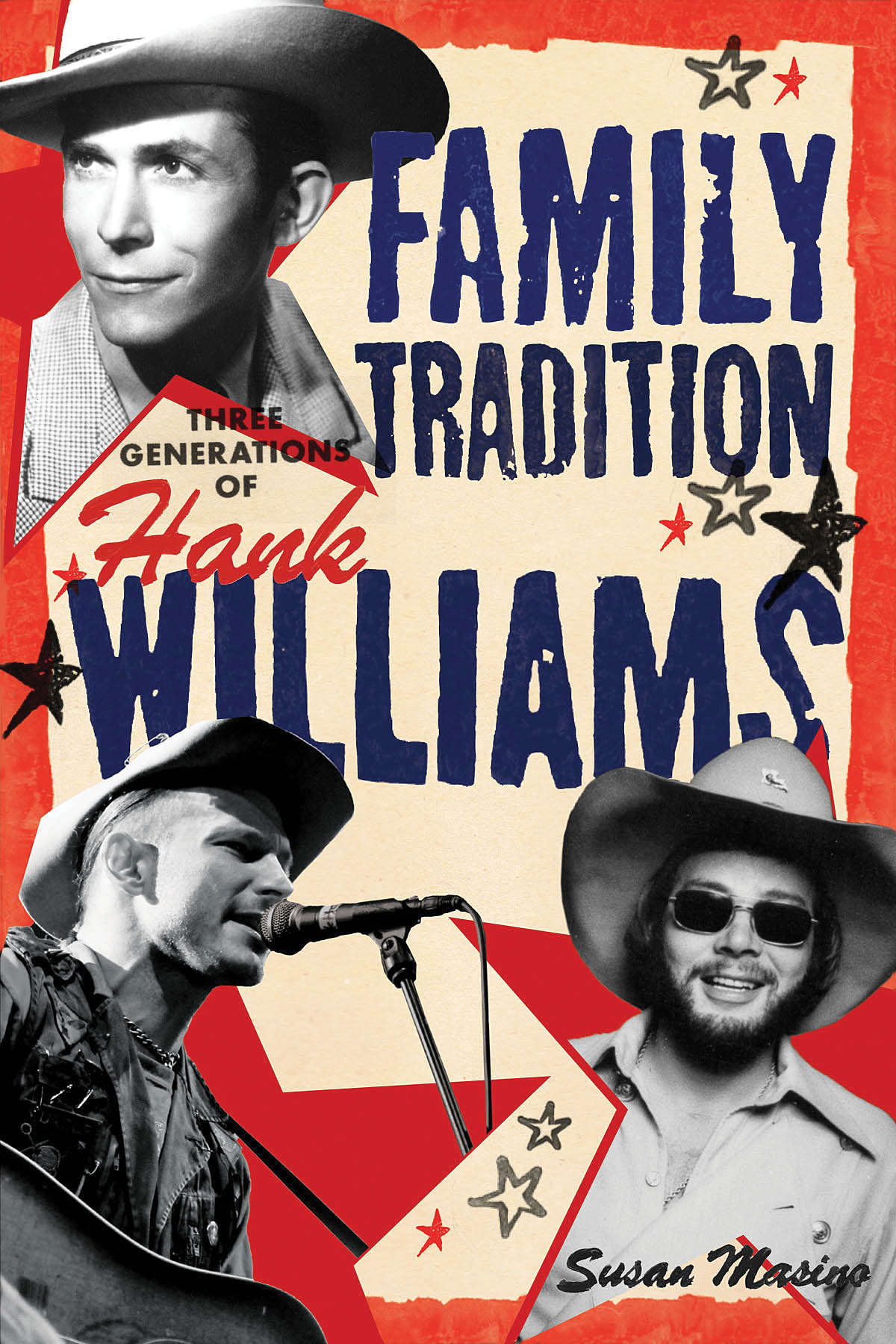 Family Tradition(Three Generation of Hank Williams)