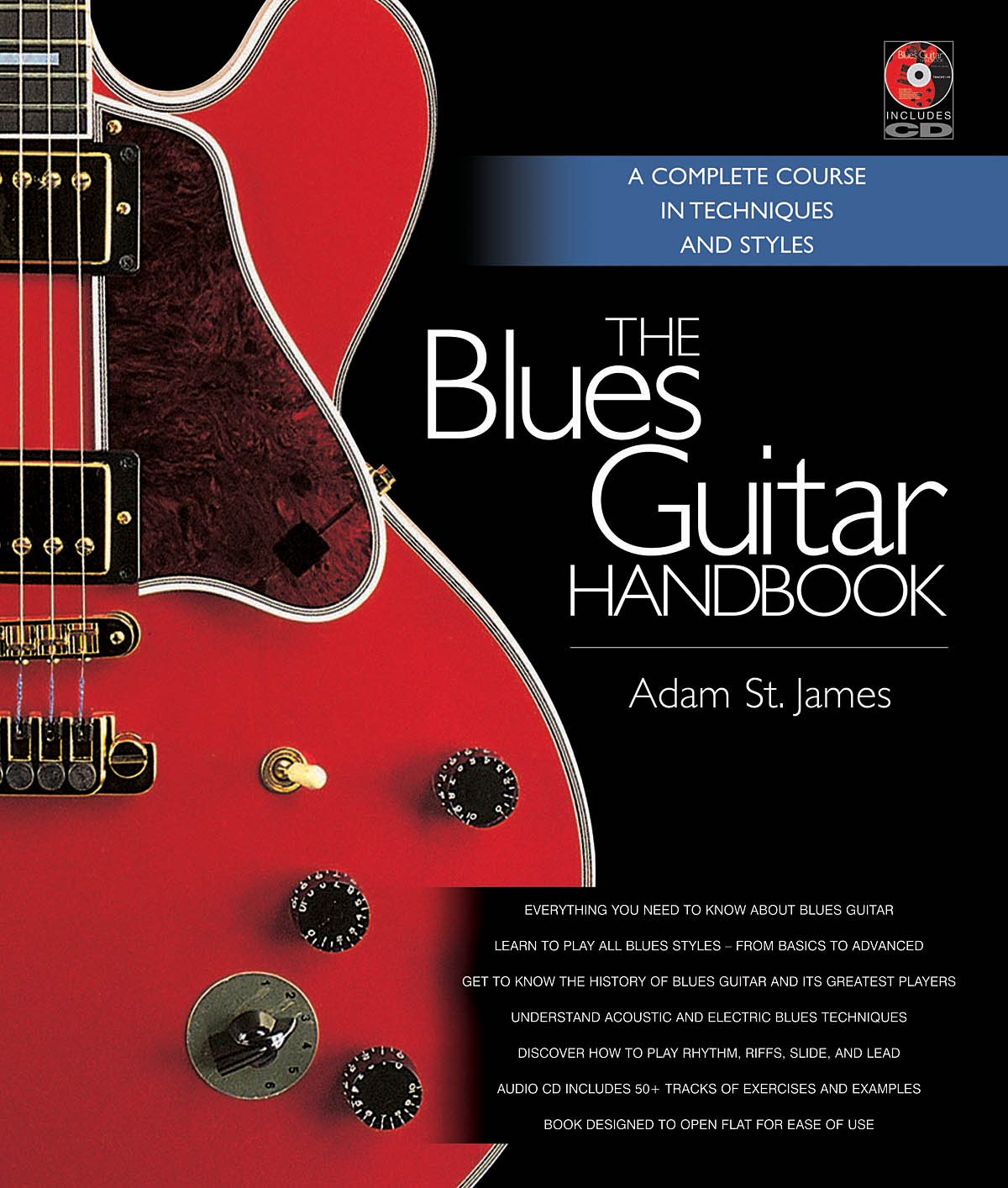 The Blues Guitar Handbook(A Complete Course in Techniques and Styles)