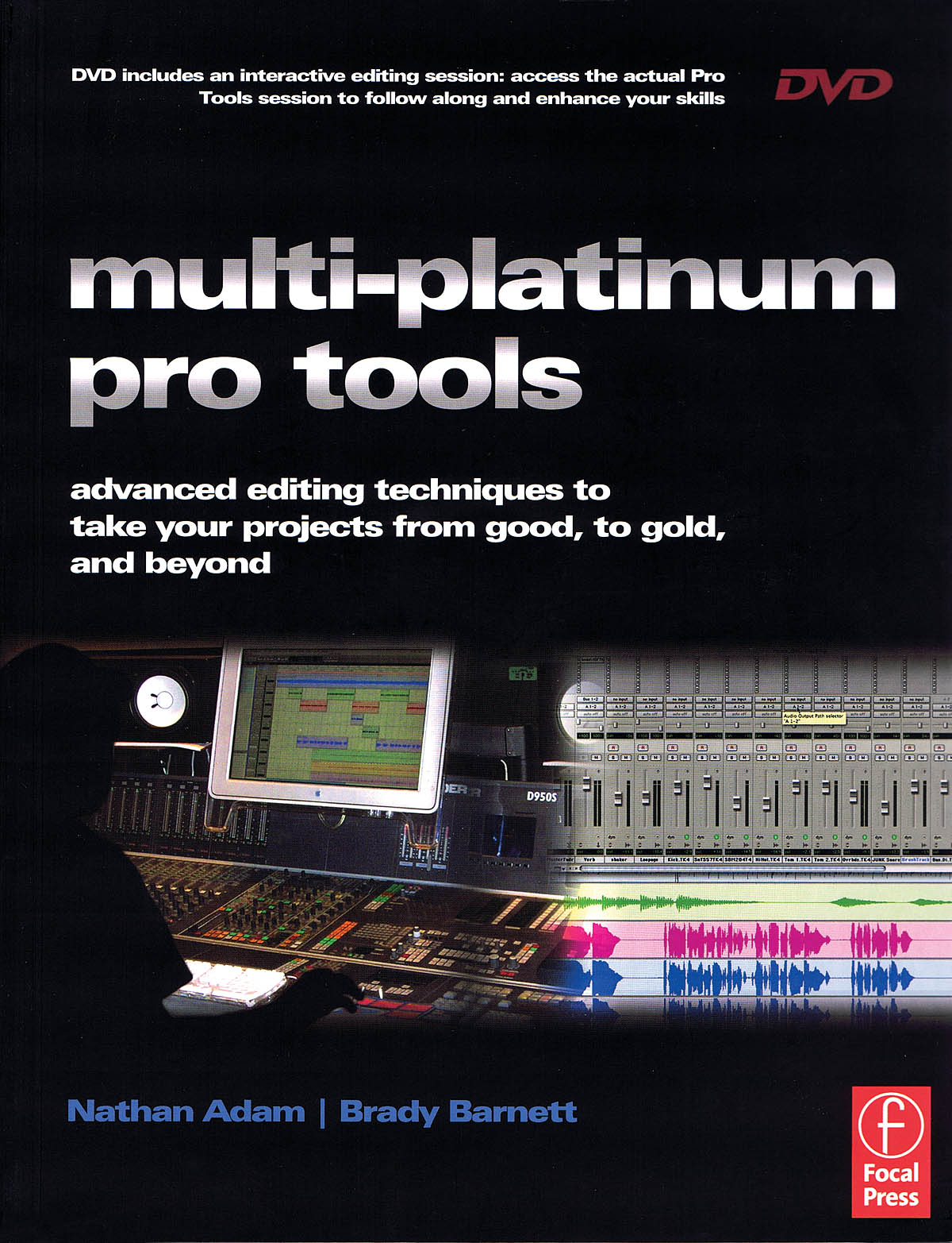 Multi-Platinum Pro Tools(Advanced Editing, Pocketing and Autotuning Techniques)