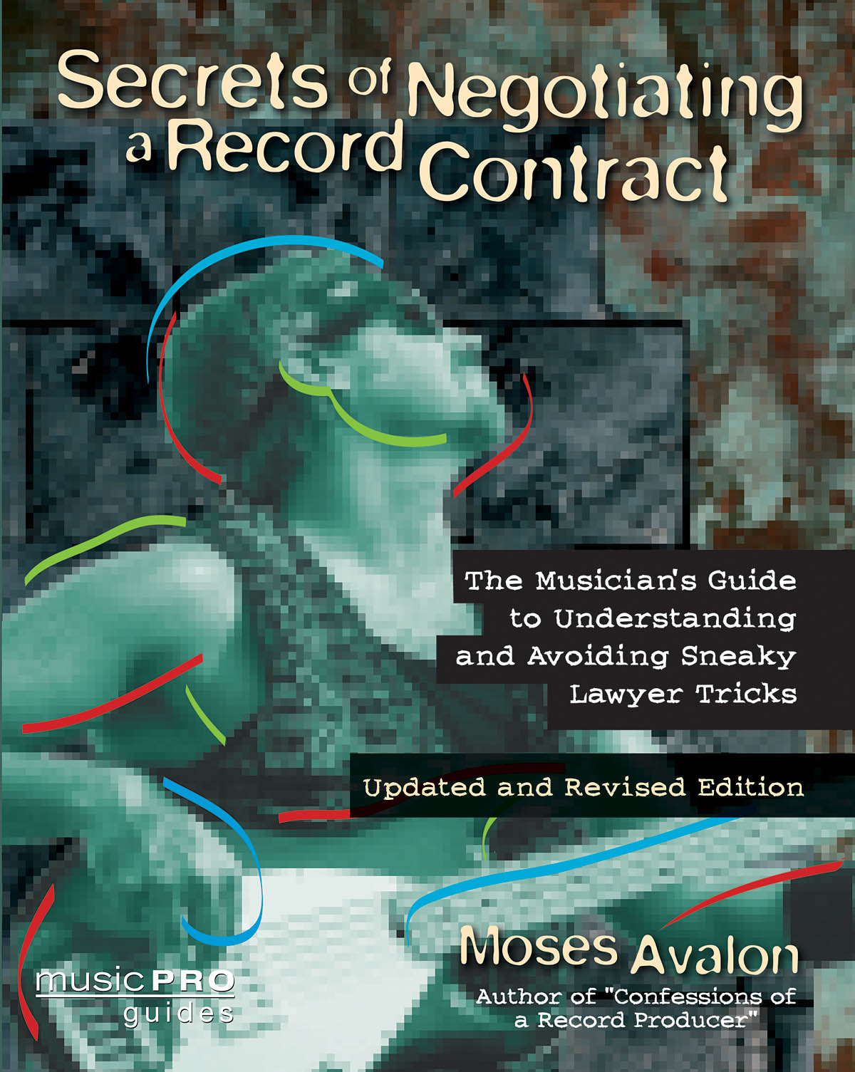 Secrets Of Negotiating A Record Contract